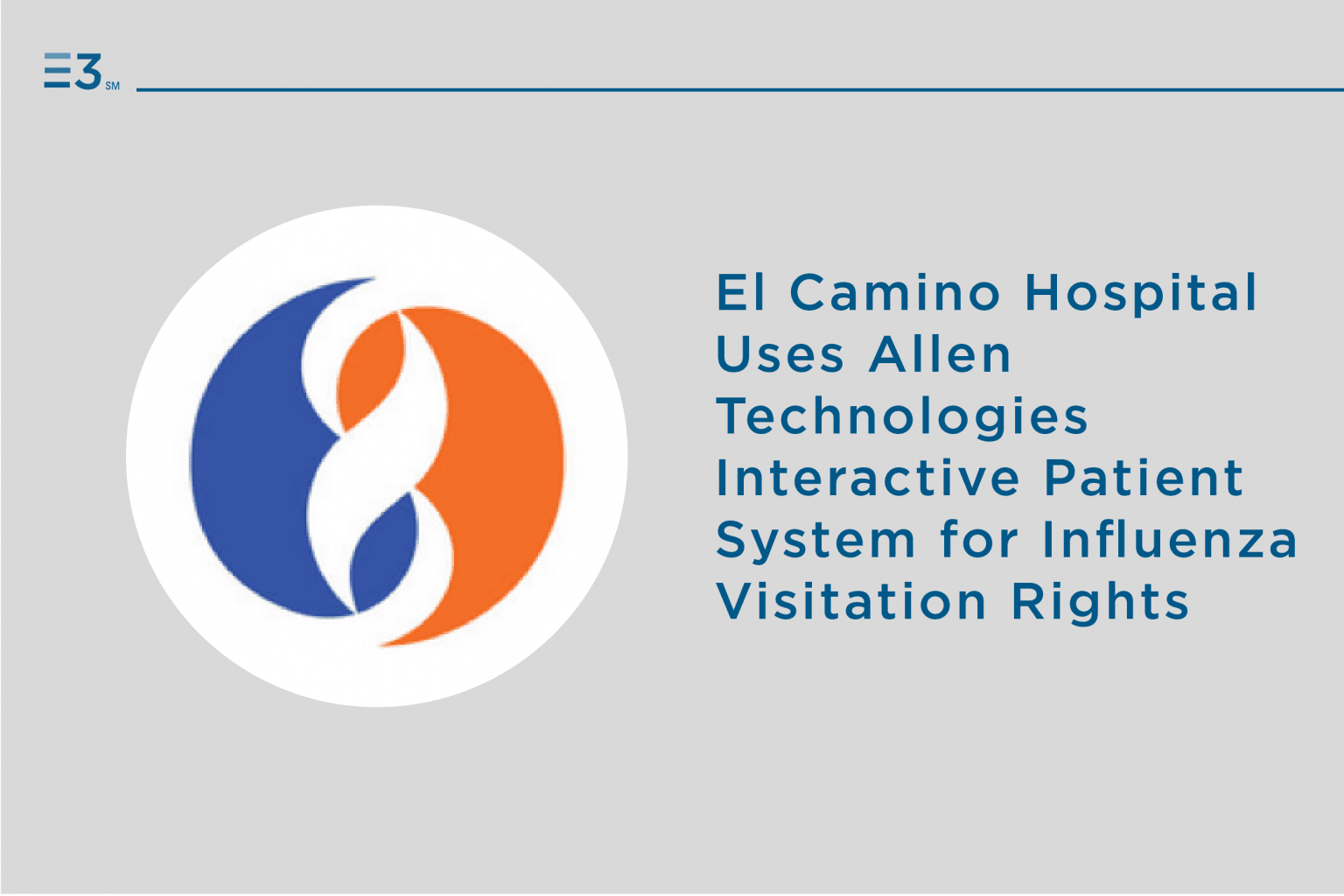 El Camino hospital uses Sentrics technologies interactive patient
